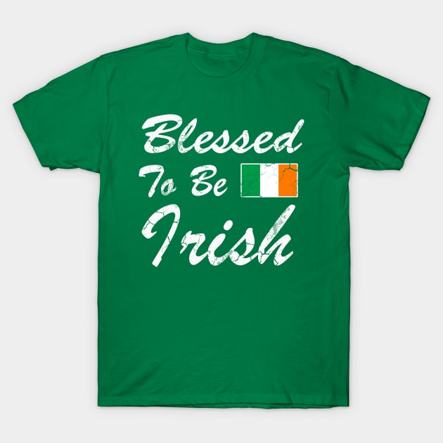 Blessed To Be Irish Ireland Flag St Patrick's Day T-Shirt by E